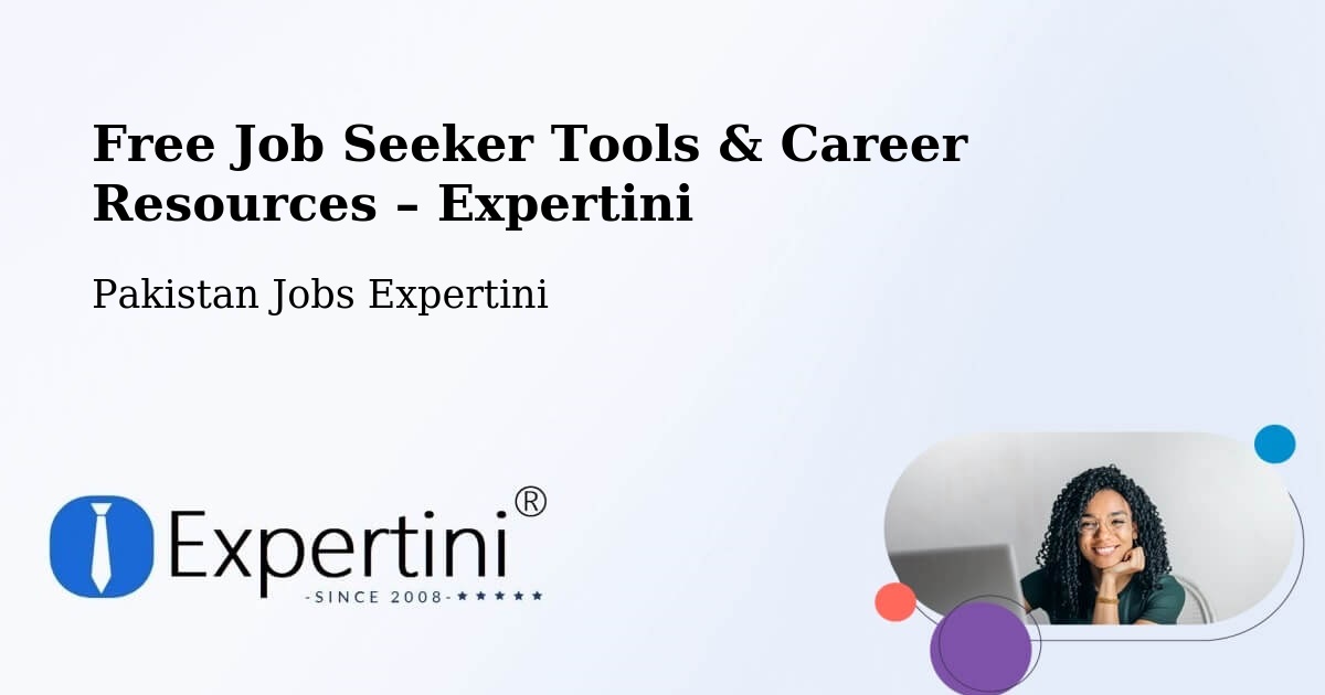 Free Job Seeker Tools & Career Resources – Faqirwali - Faqirwali, Pakistan Jobs Expertini